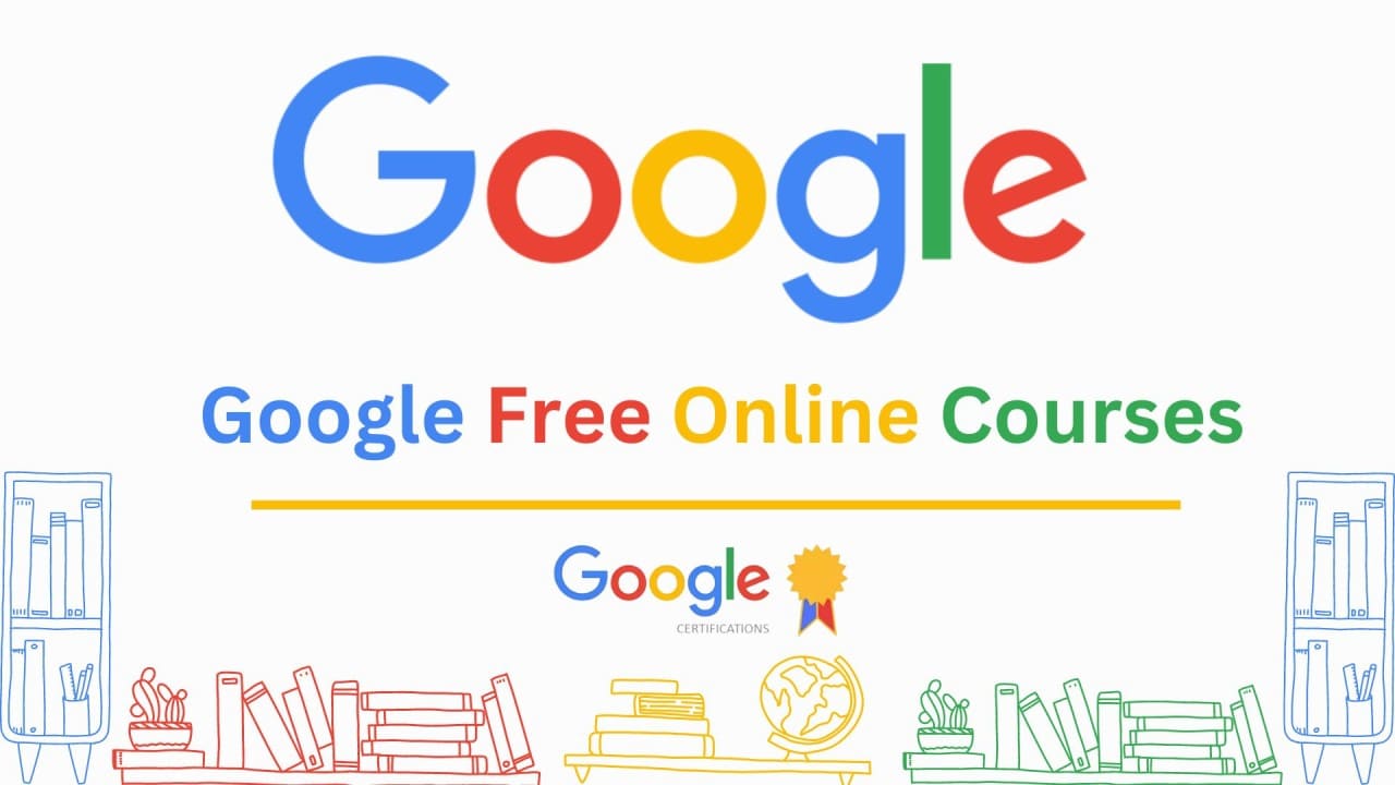 Google Certification Course for Free Online Learning